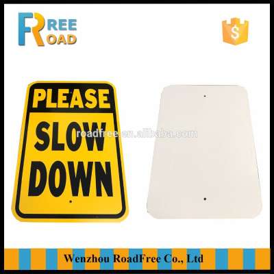 Please slow down Aluminum road safetyTraffic signs